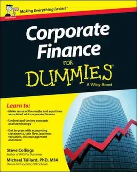 Corporate Finance for Dummies, UK Edition, Paperback/Steven Collings