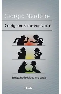 Corrigeme Si Me Equivoco - Giorgio Nardone