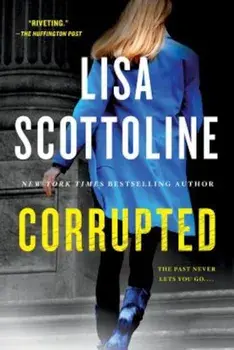 Corrupted, Paperback/Lisa Scottoline