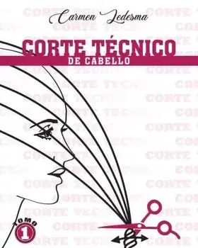Corte Técnico De Cabello, Paperback/Carmen Ledesma