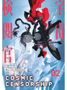 Cosmic Censorship Vol.2, Paperback/Ryuuichi Sadamatsu