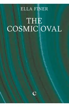 Cosmic Oval - Ella Finer