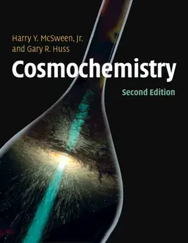 Cosmochemistry. 2 Revised edition, Hardback/Gary (University of Hawaii, Manoa) Huss