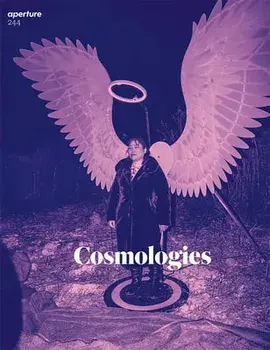 Cosmologies: Aperture 244, Paperback/***