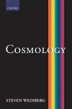 Cosmology, Hardcover/Steven Weinberg