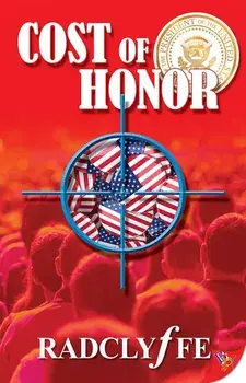 Cost of Honor, Paperback/Radclyffe