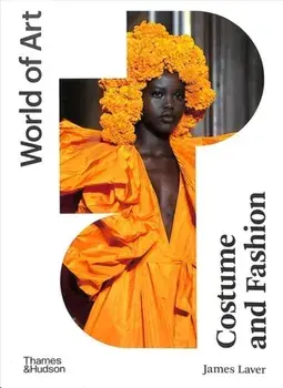 Costume and Fashion: A Concise History, Paperback/James Laver