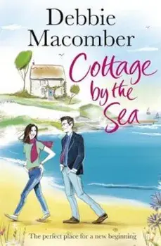Cottage by the Sea, Paperback/Debbie Macomber