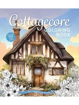 Cottagecore Coloring Book. Cozy, Charming Scenes to Color, Paperback/Editors of Chartwell Books