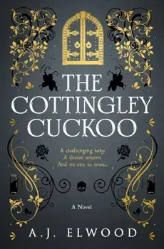 Cottingley Cuckoo, Paperback/A.J. Elwood