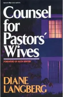 Counsel for Pastors' Wives - Diane Langberg