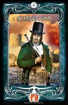 Count of Monte Cristo - Foxton Readers Level 4 - 1300 Headwords (B1/B2) Graded ELT / ESL / EAL Readers, Paperback/Alexandre Dumas