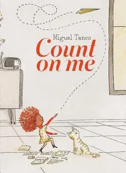 Count on Me, Hardcover/Miguel Tanco