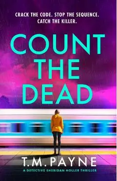 Count the Dead - T. M. Payne