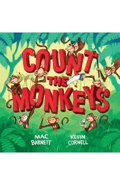 Count the Monkeys - Mac Barnett