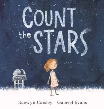 Count the Stars, Hardback/Raewyn Caisley