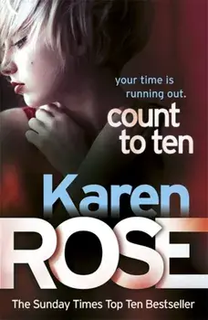 Count to Ten (The Chicago Series Book 5), Paperback/Karen Rose