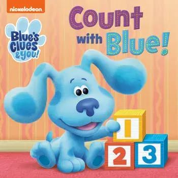 Count with Blue! (Blue's Clues & You), Board book/***