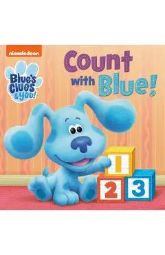 Count with Blue! (Blue's Clues & You) - Random House