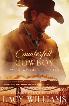 Counterfeit Cowboy, Paperback/Lacy Williams