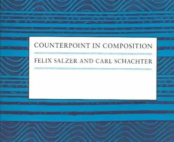 Counterpoint in Composition: The Study of Voice Leading, Paperback/Felix Salzer
