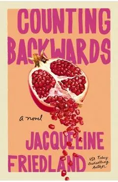 Counting Backwards - Jacqueline Friedland