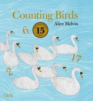 Counting Birds (Anniversary Edition). Anniversary edition, Hardback/Alice Melvin
