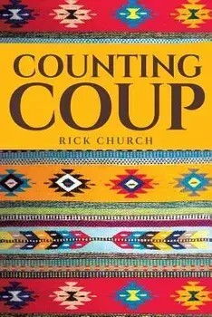 Counting Coup, Paperback/Rick Church