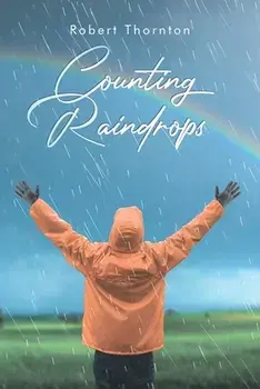 Counting Raindrops, Paperback/Robert Thornton