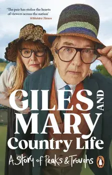 Country Life. A story of peaks and troughs, Paperback/Mary Killen