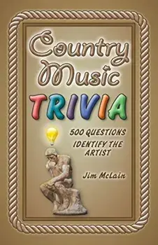 Country Music Trivia, Paperback/Jim McLain