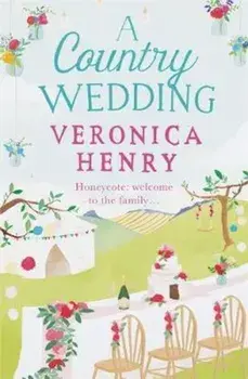 Country Wedding, Paperback/Veronica Henry