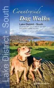 Countryside Dog Walks - Lake District South. 20 Graded Walks with No Stiles for Your Dogs, Paperback/Erwin Neudorfer