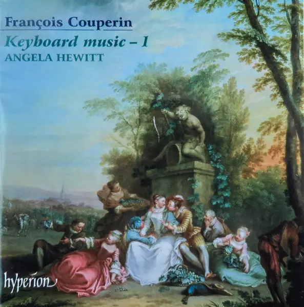 Couperin Keyboard Music 1 | Francois Couperin, Angela Hewitt