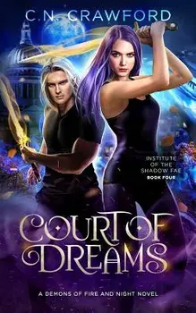 Court of Dreams, Paperback/C. N. Crawford