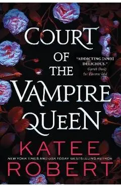 Court of the Vampire Queen - Katee Robert