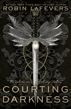 Courting Darkness, Paperback/Robin LaFevers