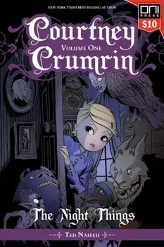 Courtney Crumrin Vol. 1: The Night Things, Square One Edition, Paperback/Ted Naifeh
