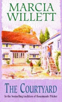 Courtyard. A captivating tale of an extraordinary friendship, Paperback/Marcia Willett