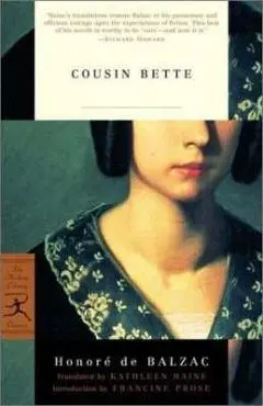 Cousin Bette - Honor� De Balzac