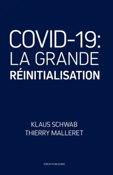 Covid-19: La Grande Réinitialisation, Paperback/Thierry Malleret