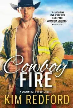 Cowboy Fire, Paperback/Kim Redford