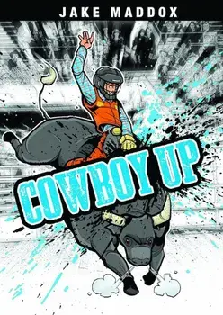 Cowboy Up, Paperback/Jake Maddox