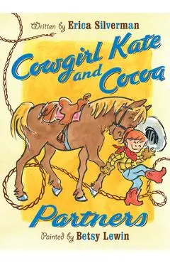 Cowgirl Kate and Cocoa: Partners - Erica Silverman