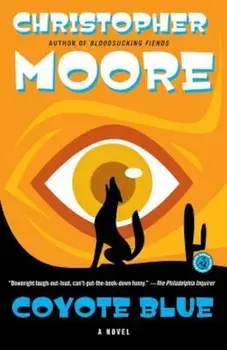 Coyote Blue, Paperback/Christopher Moore