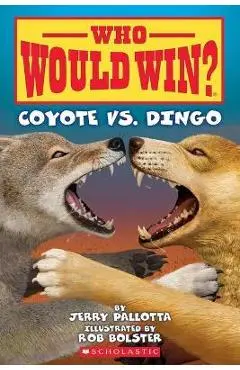 Coyote vs. Dingo (Who Would Win?) - Jerry Pallotta