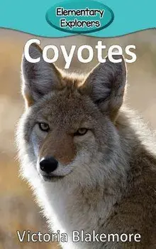 Coyotes, Hardcover/Victoria Blakemore