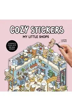Cozy Stickers: My Little Shops -