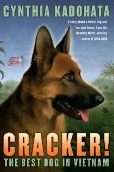 Cracker!: The Best Dog in Vietnam, Paperback/Cynthia Kadohata