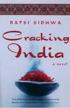 Cracking India - Bapsi Sidhwa